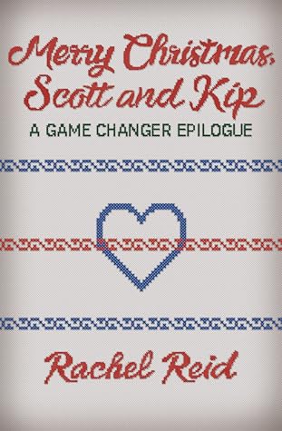 Merry Christmas, Scott & Kip (Game Changers, #1.5)