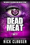 Dead Meat - Day 9 by Nick Clausen