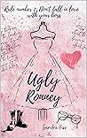 Ugly Ronney (Ugly Ronney #1)