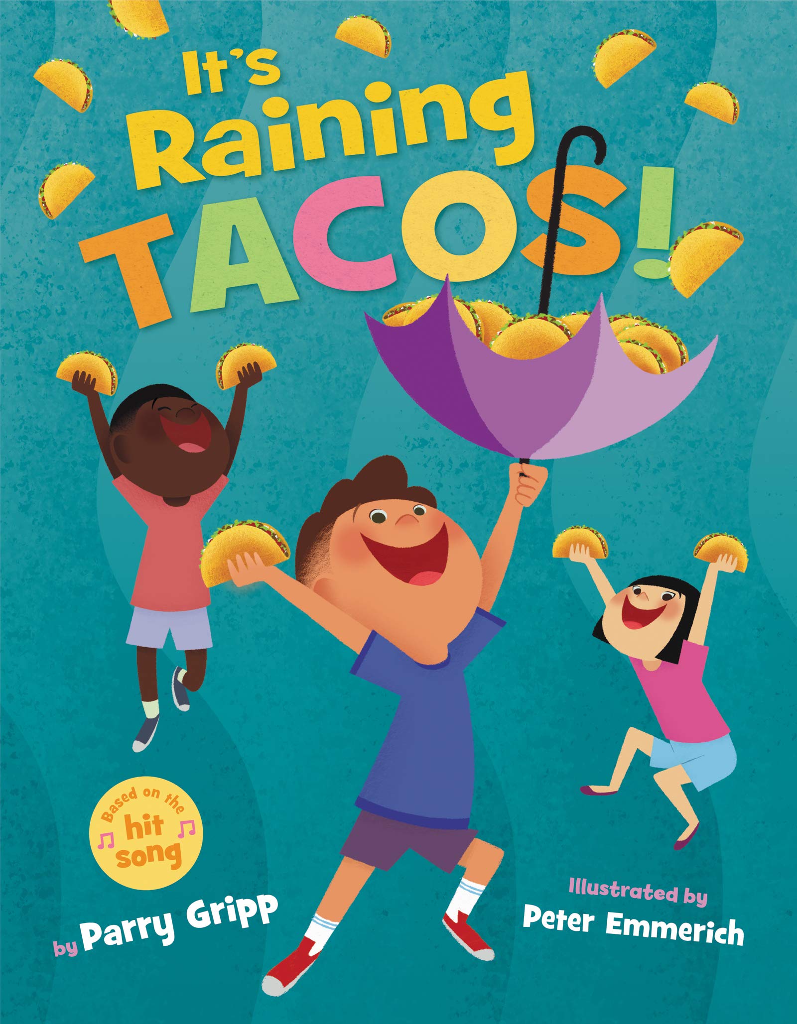 It's Raining Tacos! (Kindle Edition)