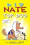 Big Nate: Top Dog...