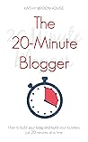 The 20-Minute Blo...
