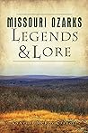 Missouri Ozarks Legends and Lore (American Legends)