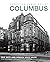 Forgotten Landmarks of Columbus by Tom Betti