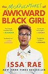 The Misadventures of Awkward Black Girl Book cover for The Misadventures of Awkward Black Girl