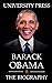 Barack Obama Book: The Biography of Barack Obama