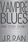 Vampire Blues and...