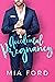 Accidental Pregnancy (Accidental Hook-Up Book 5)