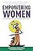 Empowering Women: From Murd...