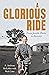A Glorious Ride by Tony McLellan