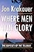 Where Men Win Glory by Jon Krakauer