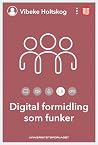 Digital formidlin...