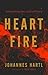 Heart Fire by Johannes Hartl