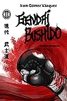 GENDAI BUSHIDO: B...