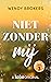 Niet zonder mij (Eindeloos,...