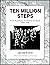 Ten Million Steps by Jacob Forst