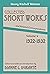 Collected Short Works and Related Correspondence, volume 4: 1922-1932