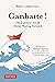 Ganbatte!: The Japanese Art...