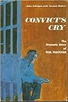 Convict's cry by John W Ardelyan