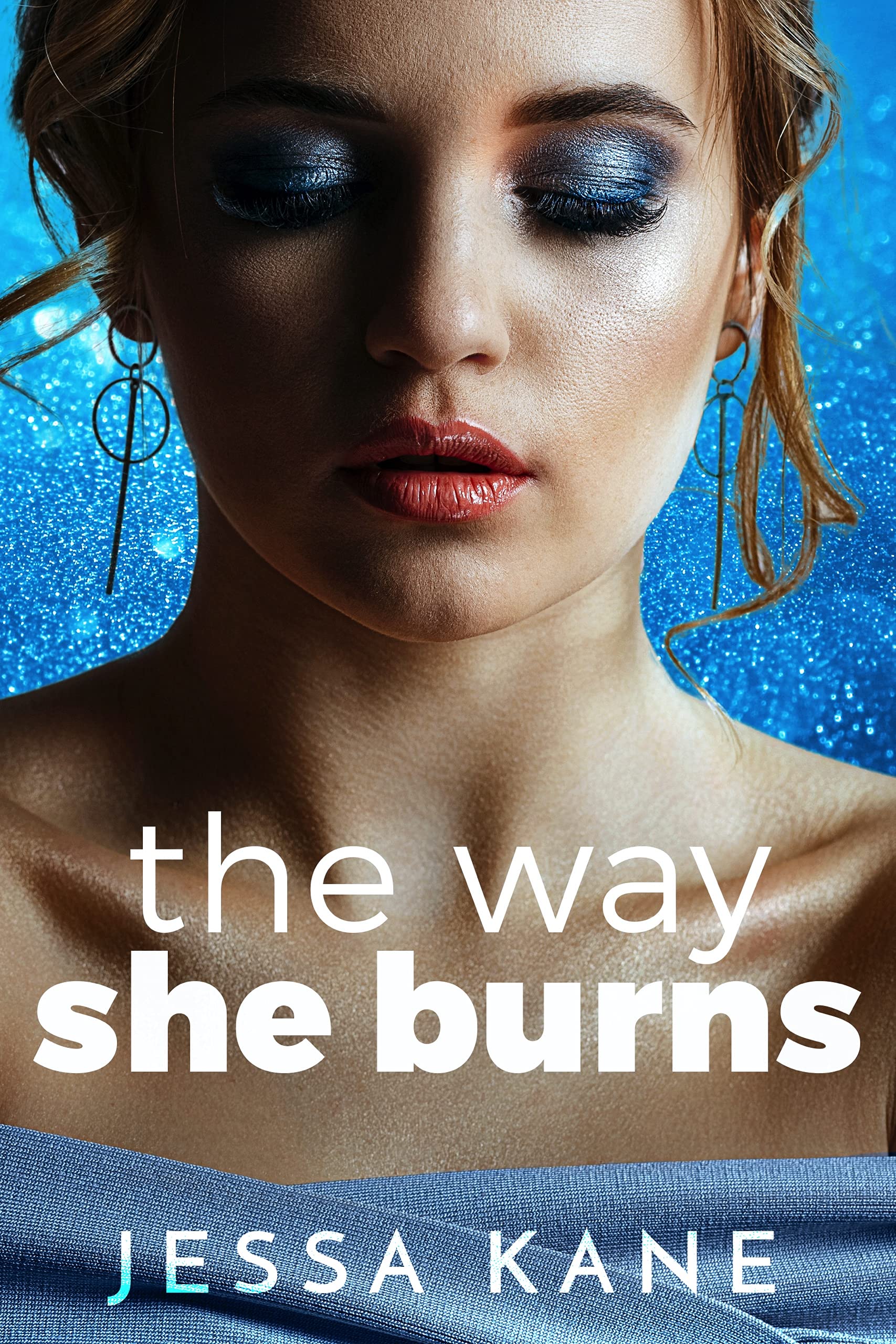 The Way She Burns (Kindle Edition)