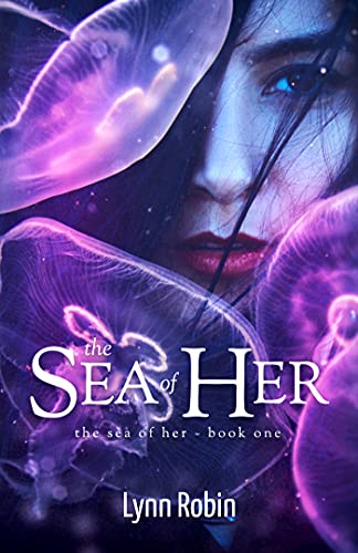 The Sea of Her (The Sea of Her, #1)