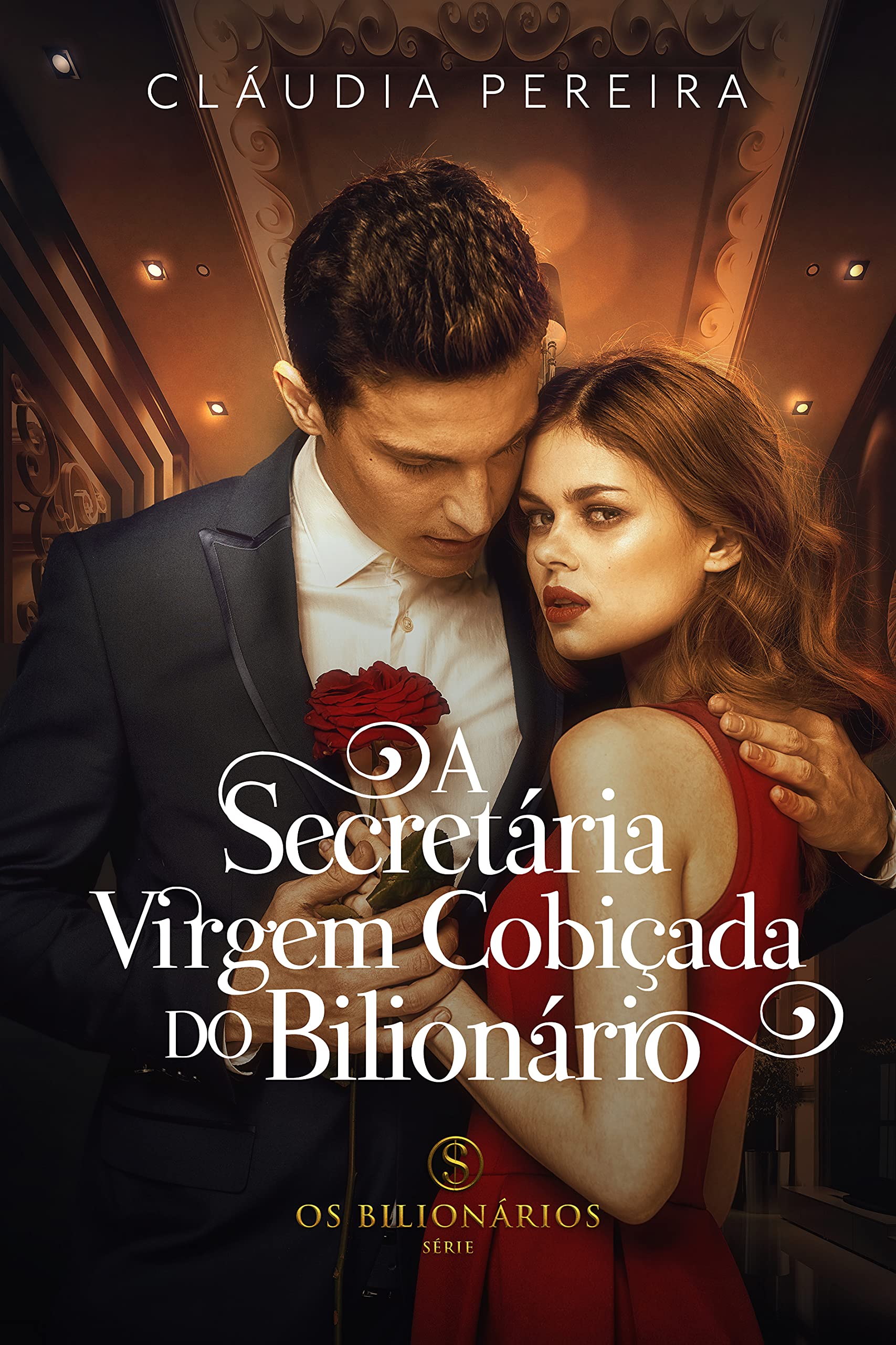 A secretária Virgem cobiçada do Bilionário (Os Bilionários) (Portuguese Edition)