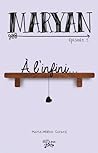 À l’infini (Maryan #5) À l’infini (Maryan #5)