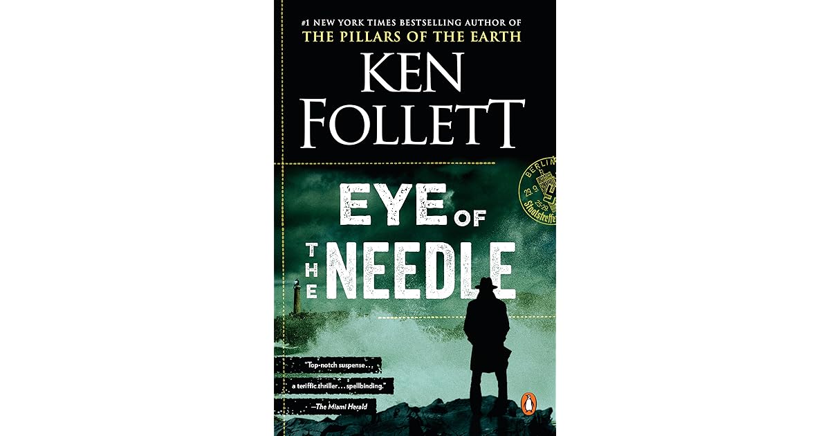Book giveaway for Eye of the Needle by Ken Follett Aug 04-Sep 03, 2021