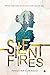 Silent Fires