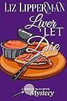 Liver Let Die