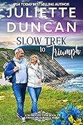 Slow Trek to Triumph