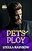 Pet's Ploy (Fate's Gambit #2) by Stella Rainbow