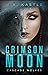 Crimson Moon: Crimson Serie...