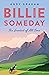 Billie Someday by Andy      Graham