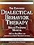 The Expanded Dialectical Behavior Therapy Skills Training Manual: DBT for Self-Help and Individual & Group Treatment Settings