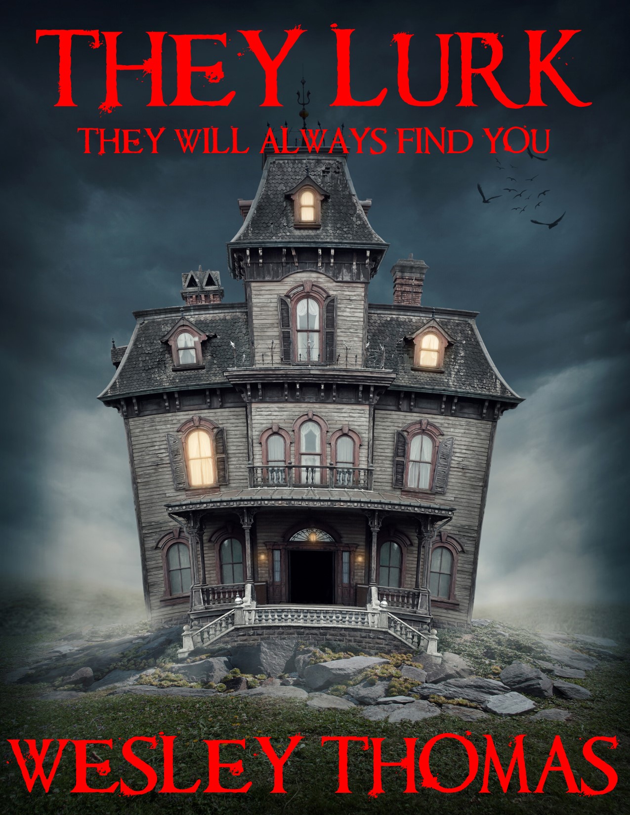 They Lurk (Kindle Edition)