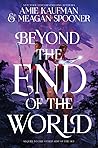 Book cover for Beyond the End of the World (The Other Side of the Sky, #2)