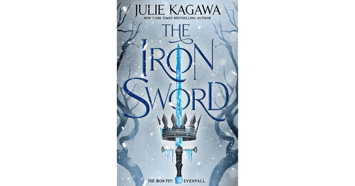 The Iron Sword (The Iron Fey Evenfall, 2) by Julie Kagawa