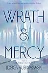 Wrath & Mercy by Jessica Rubinkowski