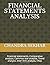FINANCIAL STATEMENTS ANALYSIS: Financial statements, Comparative analysis, Common size analysis, Trend analysis, Inter-firm analysis, FAQs