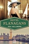 Hotel Flanagans by Åsa Hellberg