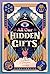 All Our Hidden Gifts (All Our Hidden Gifts, #1)