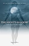 The Night's Shadow