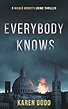 Everybody Knows (A Nicoló Moretti Crime Thriller, #1)