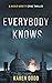 Everybody Knows (A Nicoló Moretti Crime Thriller, #1)