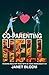 Co-Parenting Hell by Janet Bloom