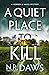 A Quiet Place to Kill