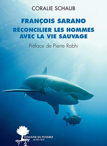 Réconcilier les hommes avec la vie sauvage