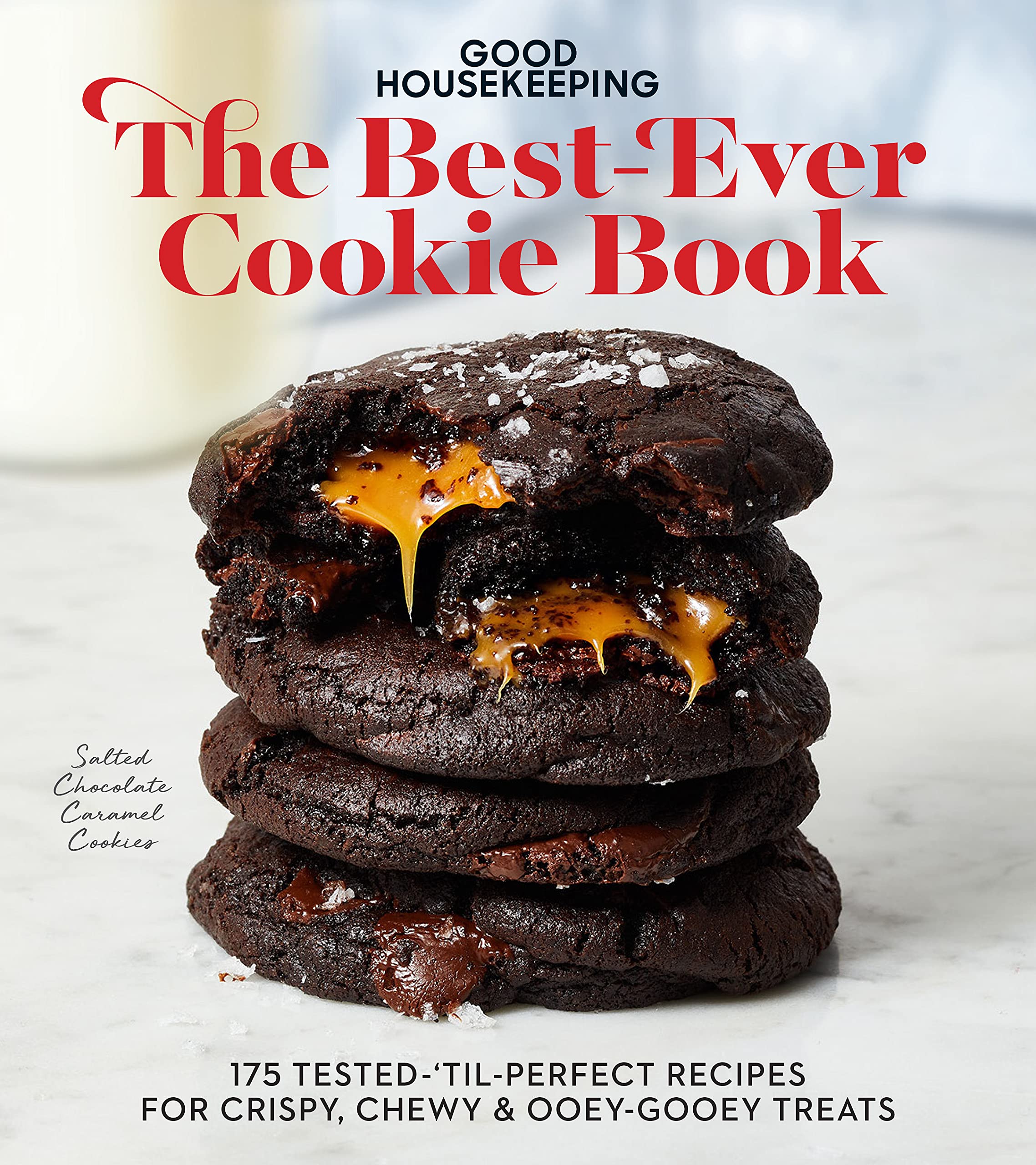 Good Housekeeping The Best-Ever Cookie Book: 175 Tested-'til-Perfect Recipes for Crispy, Chewy & Ooey-Gooey Treats (Kindle Edition)