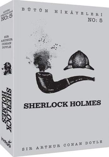 Sherlock Holmes - Bütün Hikayeleri 5 (Paperback)